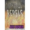 thumbnail image 1 of Wizard of New Town Rebels, Book 2, (Paperback), 1 of 1