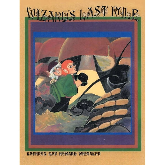 Wizards Last Rule (Hardcover)