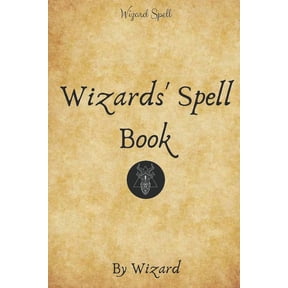 Wizards' Spell Book: (Limited Edition), (Paperback)