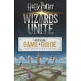 thumbnail image 1 of Wizards Unite: Official Game Guide, 1 of 1