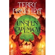 Wizards Unseen Academicals A Discworld Novel, Book 7, Paperback
