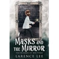 thumbnail image 1 of Wizards of Wes Tyree Masks and the Mirror, Book 1, (Paperback), 1 of 1