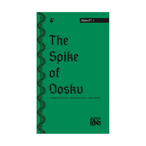 Wizards with Laser Rifles Spike of Dosku New