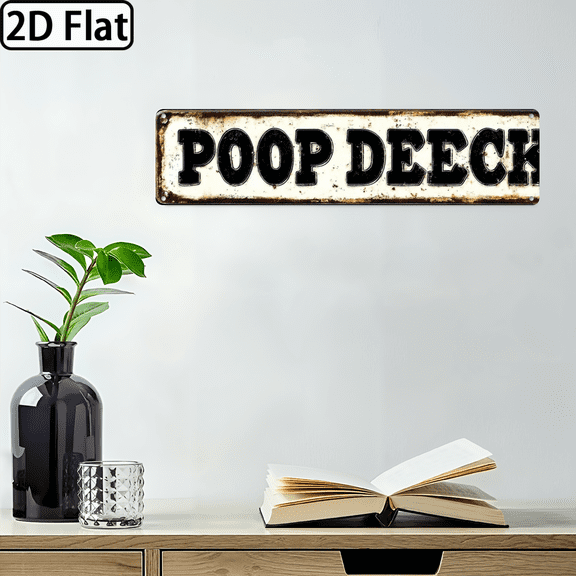 Wllo0ord 2D Flat, 1pc Funny Poop Deck Metal Sign Rustic Farmhouse Bathroom Decor, 4*16 Inch Wall-Mounted Humorous Toilet Sign with Distressed White Text on Black Background, No Electricity Needed