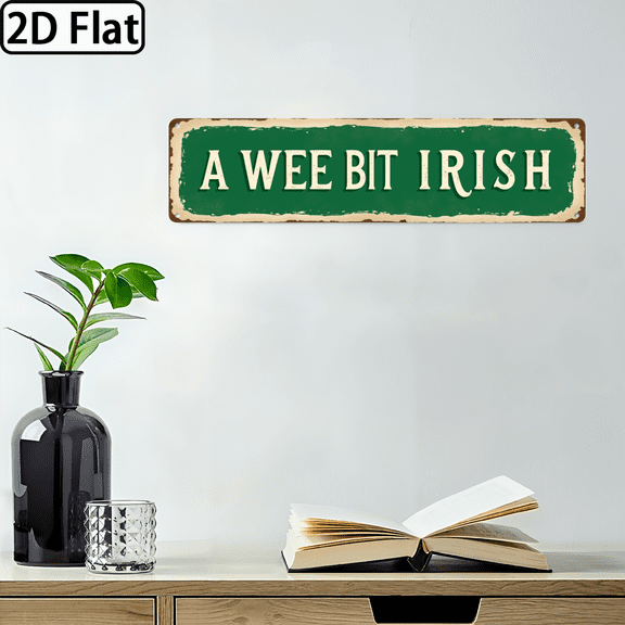 Wllo0ord 2D Flat, 1pc St Patrick's Day Rustic Metal Sign Novelty Decor for Home, 4x16 inch
