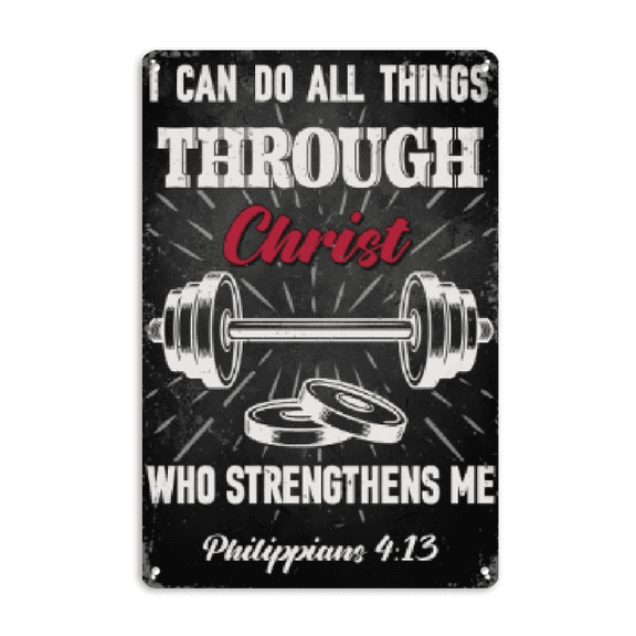 Wllo0ord Home Gym Barbell Wall Decor Sign I Can Do All Things Through Christ Who Strengthens Me Motivational Quote Wall Art, Vintage Metal Tin Poster for Home Workout Fitness Room Decor Gift  8x12inch