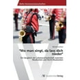 thumbnail image 1 of "Wo man singt, da lass dich nieder" (Paperback), 1 of 1