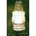 thumbnail image 1 of Wo weiÃe Blumen stehen: Mystery Thriller, (Paperback), 1 of 1