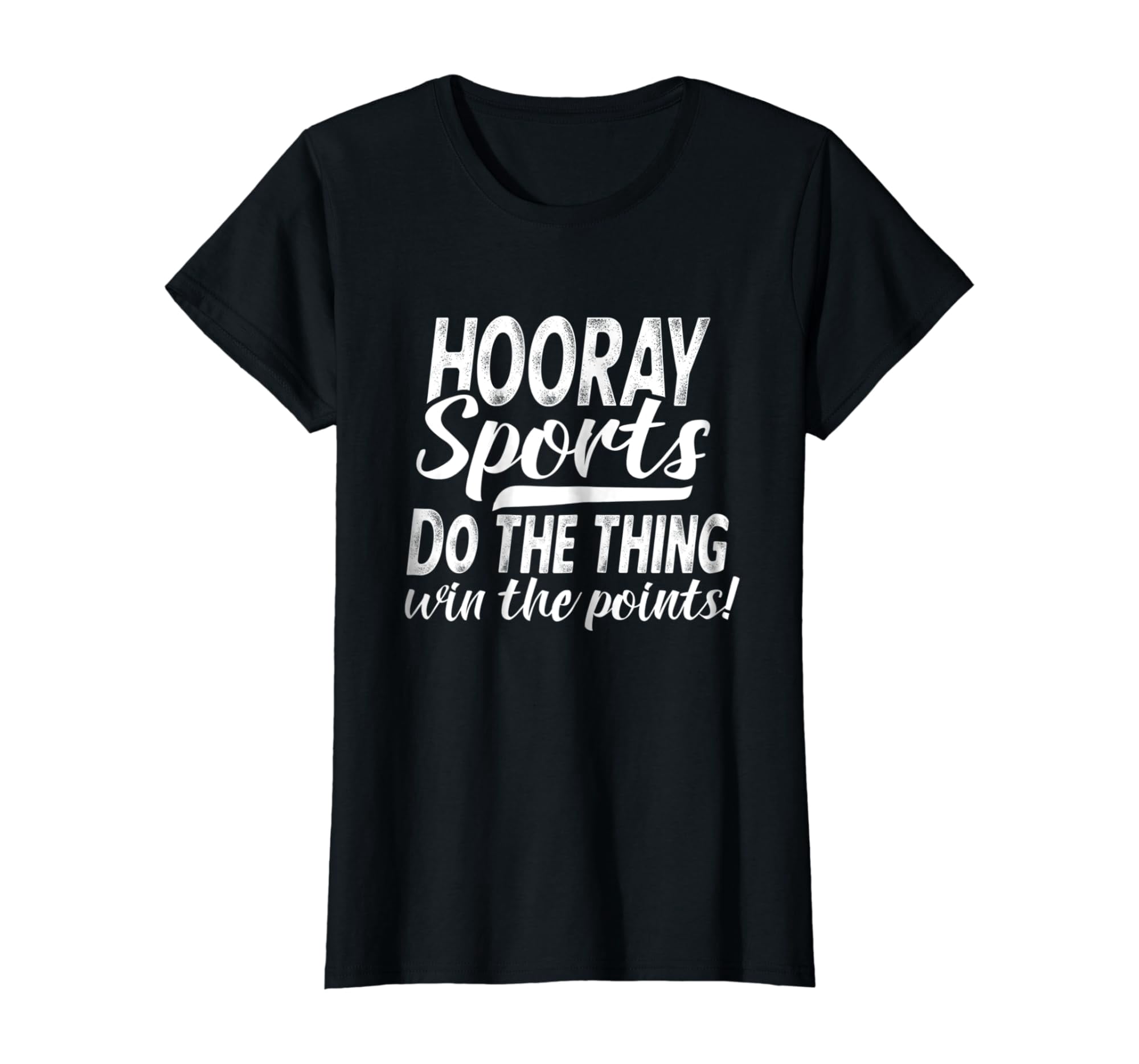 WoHooray Sports Do The Thing Win The Points T-Shirt - Walmart.com