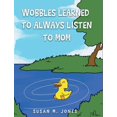 thumbnail image 1 of Wobbles Learned to Always Listen to Mom (Hardcover), 1 of 1