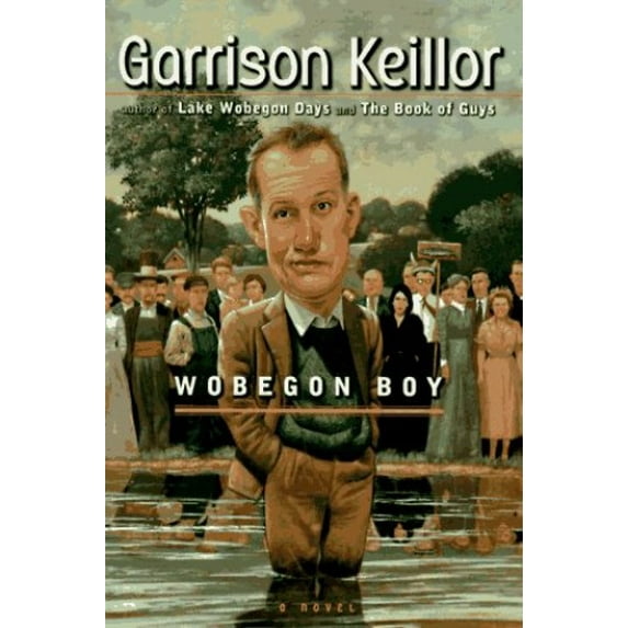 Pre-Owned Wobegon Boy, 9780670878079, 0670878073, Hardcover, First Edition edition