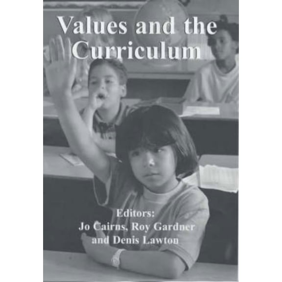 Woburn Education Values and the Curriculum, (Hardcover)