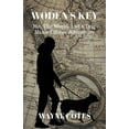 thumbnail image 1 of Woden's Key: Me, the World, and a Dog Named Steve Adventure, (Paperback), 1 of 1