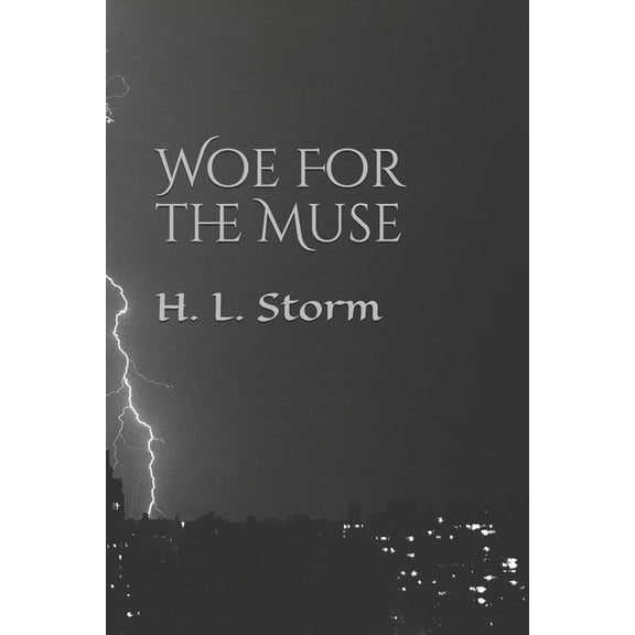 Woe For the Muse (Paperback)