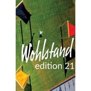 Wohlstand edition 21 20 Pl doyers f r einen nachhaltigen und sozialen Markt, Hardcover