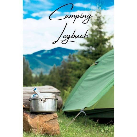 Wohnmobil-Logbuch Camping: Campingtagebuch und Wohnmobil-Reisetagebuch für Wohnmobile und Camper Caravan-Reisetagebuch f, (Paperback)