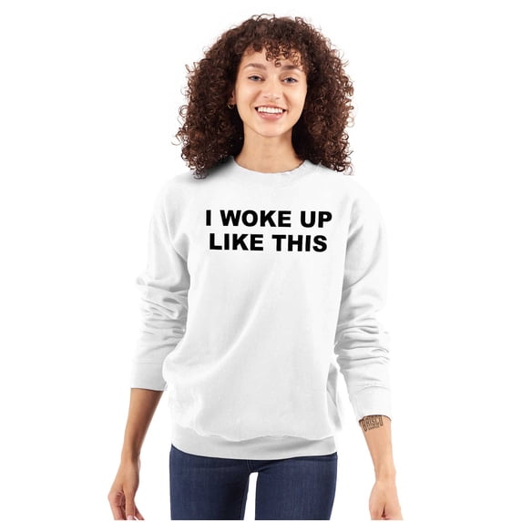Woke Up Like This Confident Gym Women Plus Size Crewneck Sweatshirt Brisco Brands 2X