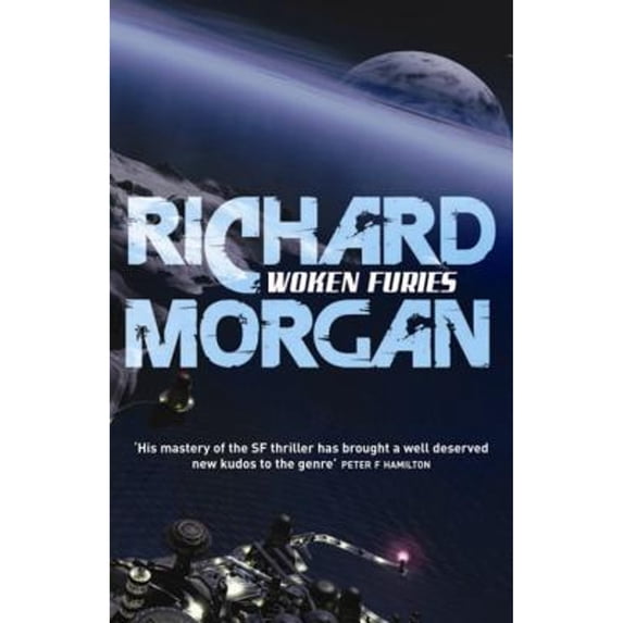 Pre-Owned Woken Furies (Gollancz S.F.) (Paperback) 0575081279 9780575081277