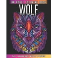 thumbnail image 1 of Wolf An Adult Coloring Book: 50 + Amazing Wolves Illustrations - Wolf Coloring Book For Adults - Animals Anti Stress Col, 1 of 1