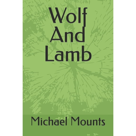 Wolf And Lamb, (Paperback)