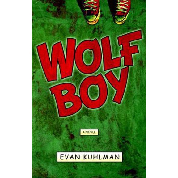 Pre-Owned Wolf Boy (Hardcover) 0307336964 9780307336965