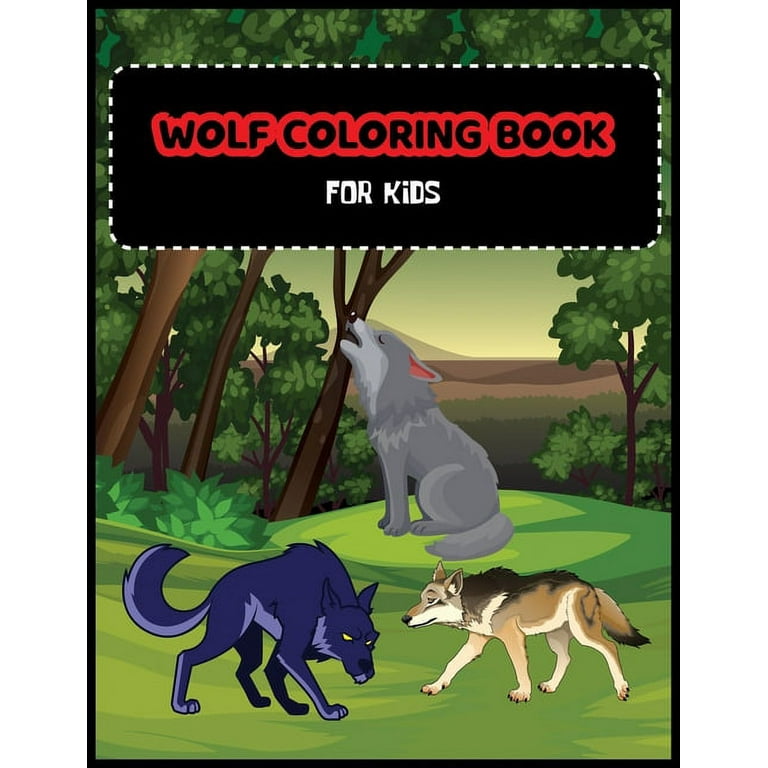 https://i5.walmartimages.com/seo/Wolf-Coloring-Book-For-Kids-A-Unique-Collection-Of-Coloring-Pages-For-Wolf-Lovers-Paperback-9798500047687_d2b660c8-11d3-41a5-920b-f1cd14876ffe.ec3b3159fbc25cbf00d2dbbb3c4b7d35.jpeg?odnHeight=768&odnWidth=768&odnBg=FFFFFF