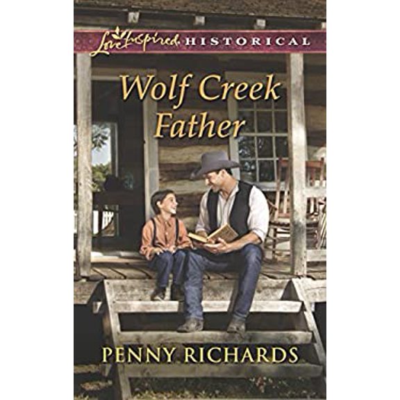 Pre-Owned Wolf Creek Father (Love Inspired Historical) (Unknown) 037328294X 9780373282944