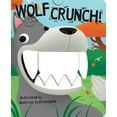 thumbnail image 1 of Wolf Crunch (Board Book), 1 of 1