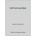 thumbnail image 1 of Pre-Owned Wolf Cub Scout Book (Paperback) 0839532342 9780839532347, 1 of 1