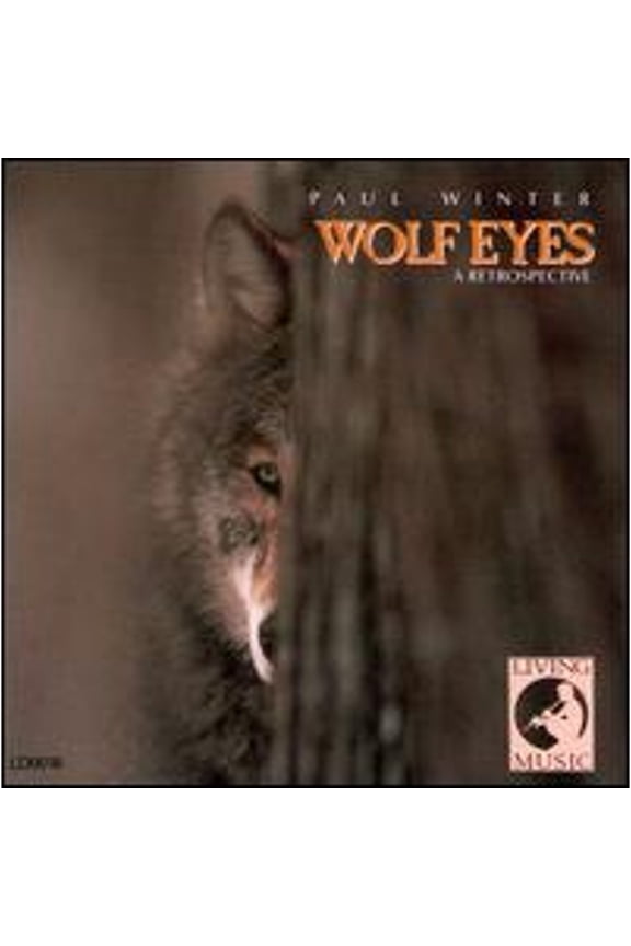 Pre-Owned Wolf Eyes: A Retrospective (CD 0010488001826) by Paul Winter Consort