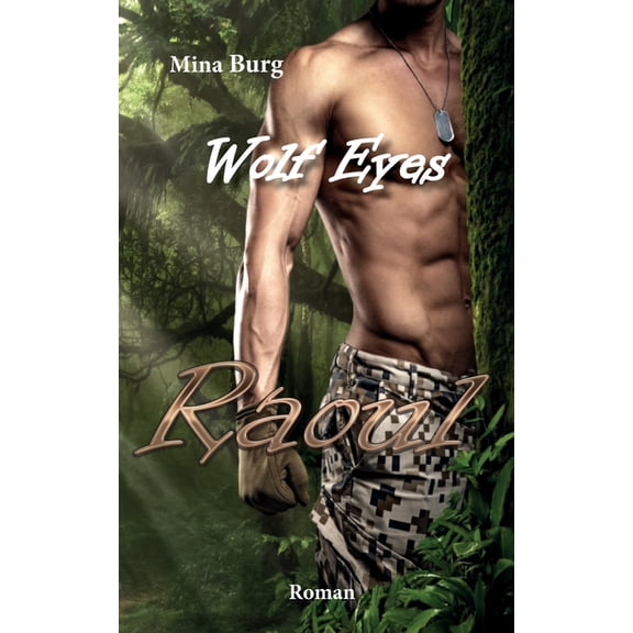 Wolf Eyes Raoul (Paperback)