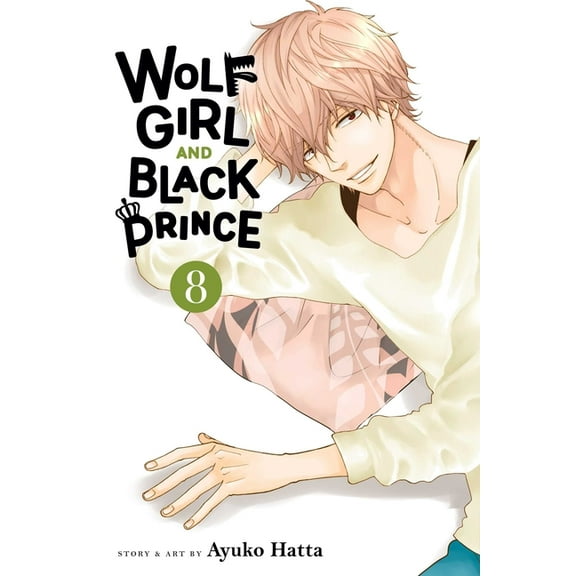 Wolf Girl and Black Prince Wolf Girl and Black Prince, Vol. 8, (Paperback)