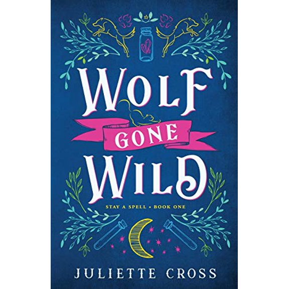 Pre-Owned Wolf Gone Wild (1) (Stay a Spell) Paperback
