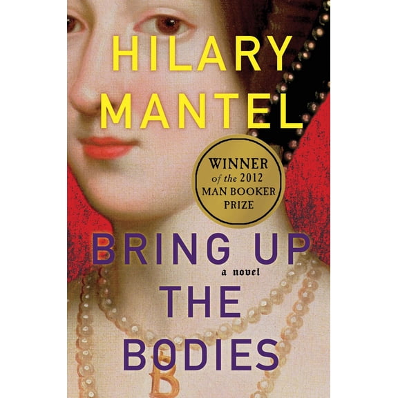 Pre-Owned Wolf Hall Trilogy: Bring Up the Bodies : A Novel (Series #2) (Edition 1) (Hardcover)