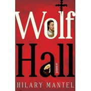 Wolf Hall Trilogy Wolf Hall, Book 1, Hardcover