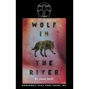 Wolf In The River Paperback
