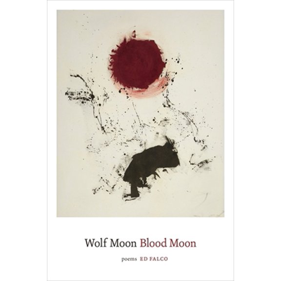 Pre-Owned Wolf Moon Blood Moon: Poems (Paperback) 0807167185 9780807167182