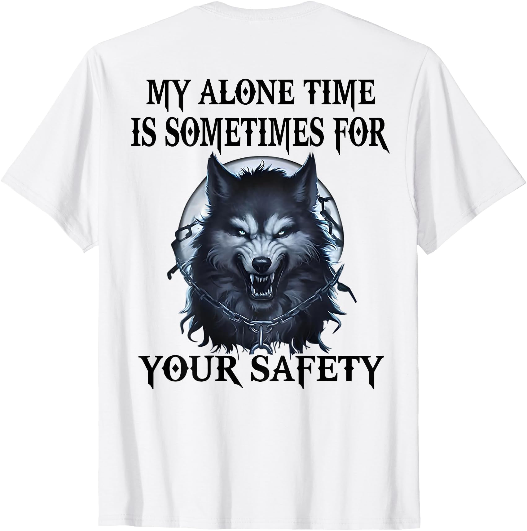 Wolf Fall Time Wolf My Alone Time Is Sometimes For Your Safety Classic Theme Everyday ...