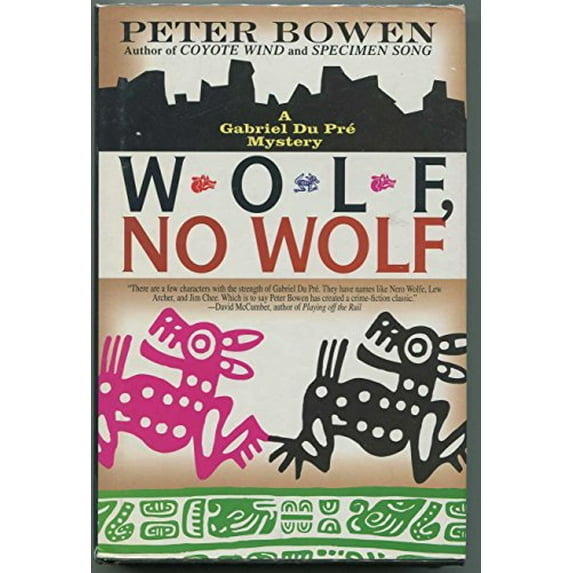Pre-Owned Wolf, No Wolf: A Gabriel Du Pre Mystery (Hardcover) 0312140789 9780312140786