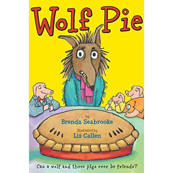 Pre-Owned Wolf Pie (Hardcover) 0547044038 9780547044033