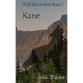 thumbnail image 1 of Wolf Ranch: Kane (Series #1) (Paperback), 1 of 1