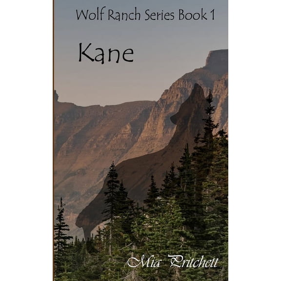 Wolf Ranch: Kane (Series #1) (Paperback)
