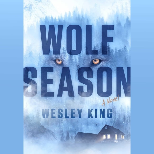 Wolf Season, (Audiobook)
