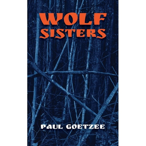 Wolf Sisters, (Paperback)