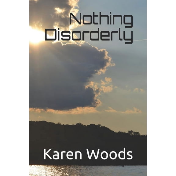 Wolf Springs Journals: Nothing Disorderly (Series #1) (Paperback)