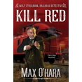 thumbnail image 1 of Wolf Stockburn, Railroad Detective Kill Red, (Paperback), 1 of 1