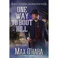 thumbnail image 1 of Wolf Stockburn, Railroad Detective One Way to Boot Hill, (Paperback), 1 of 1