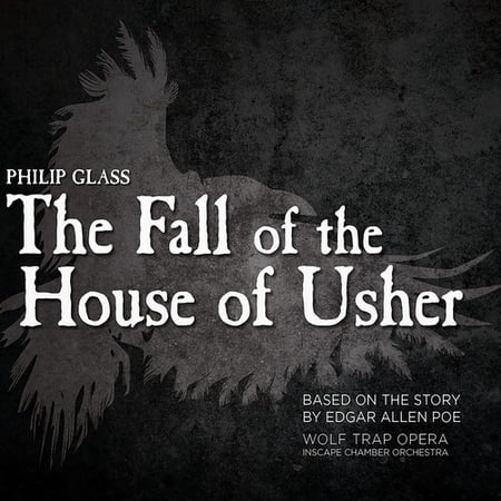 Wolf Trap Opera - Glass: The Fall Of The House Of Usher - Music & Performance - CD