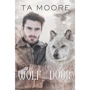 Wolf Winter Wolf at the Door, Book 3, Paperback