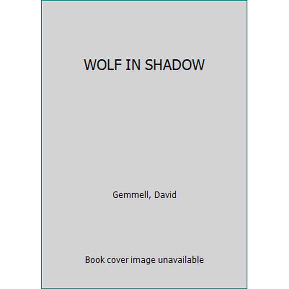 Pre-Owned WOLF IN SHADOW (Unknown) 0099534703 9780099534709